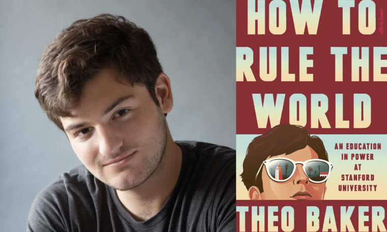 Theo Baker och hans bok How to rule the world