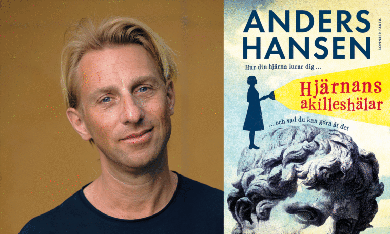 Anders Hansen och boken Hjärnans akilleshälar